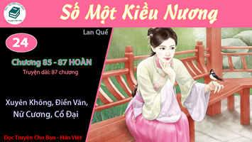 [HV] Số Một Kiều Nương